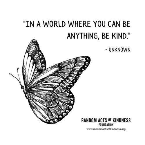 In a world where you can be anything, be kind Unknown