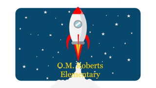 Mrs. Freitas’s Class - O.M. Roberts Elementary